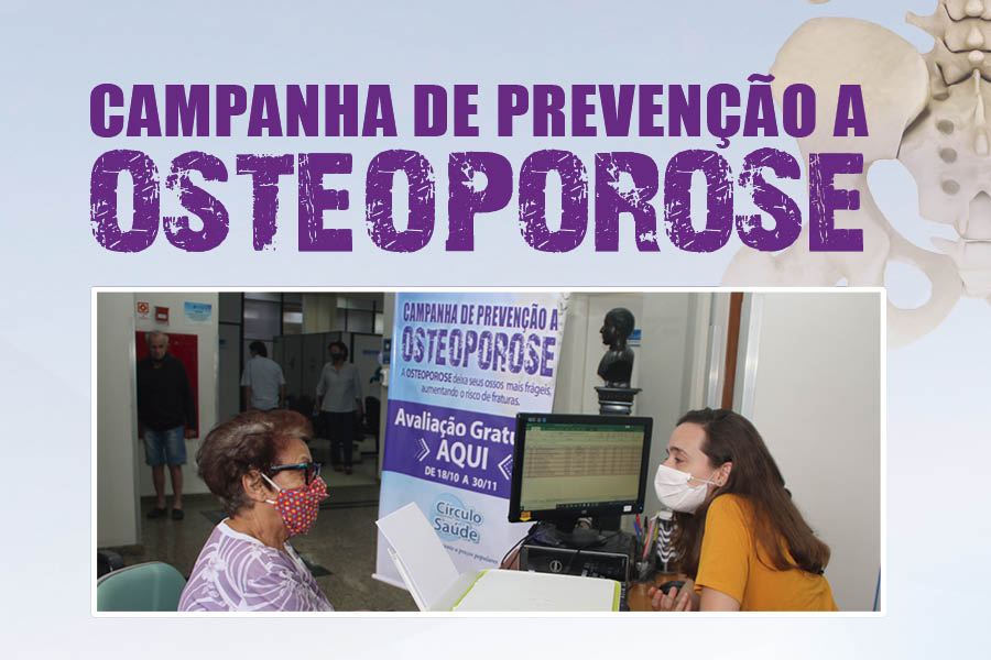 Você está visualizando atualmente Campanha de Prevenção à Osteoporose